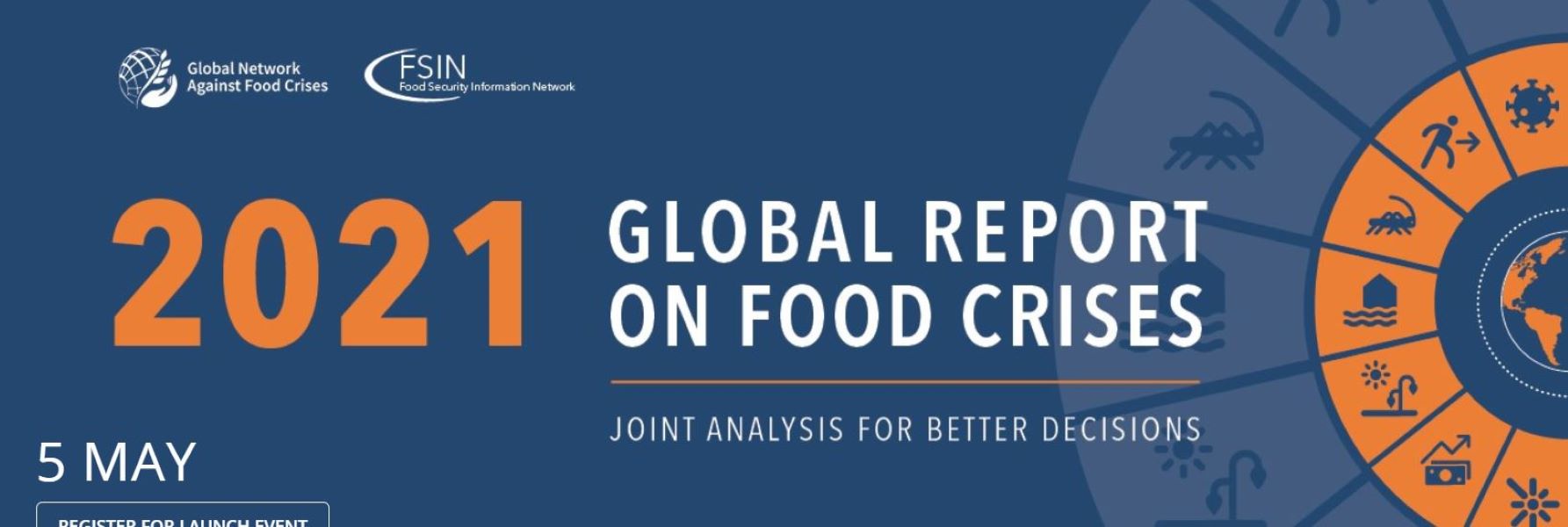 Launch Event : 2021 Global Report on Food Crises | Event | Food ...